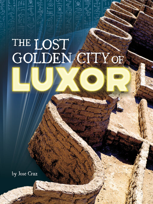 Title details for The Lost Golden City of Luxor by Jose Cruz - Available